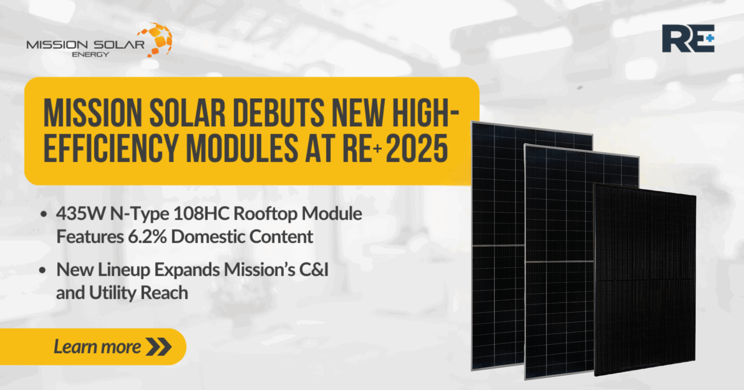 Mission Solar Energy booth at RE+ 2025 showcasing the new 435W N-Type rooftop solar panel with 6.2% domestic content, designed for high efficiency and commercial use.