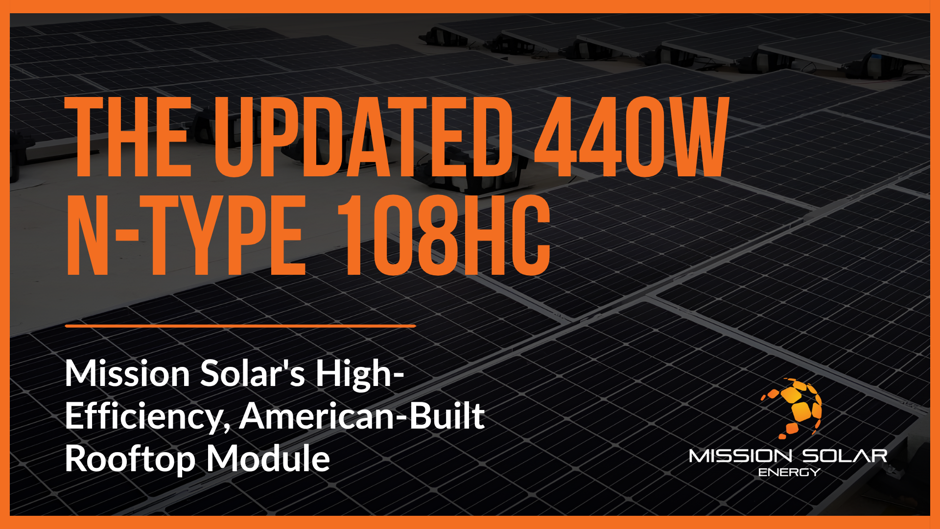 Updated 440W N-Type 108HC rooftop solar module